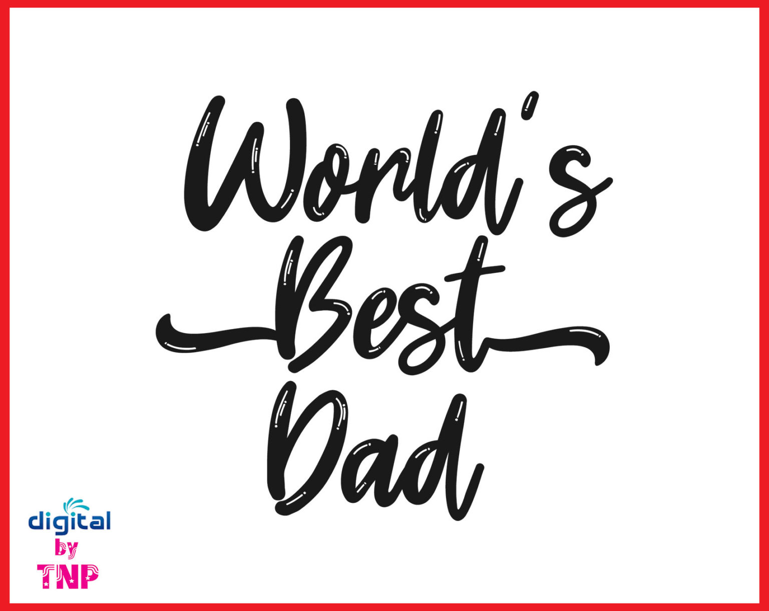 Worlds best dad svg, Fathers Day Bundle Svg, Father’s Day Designs Svg