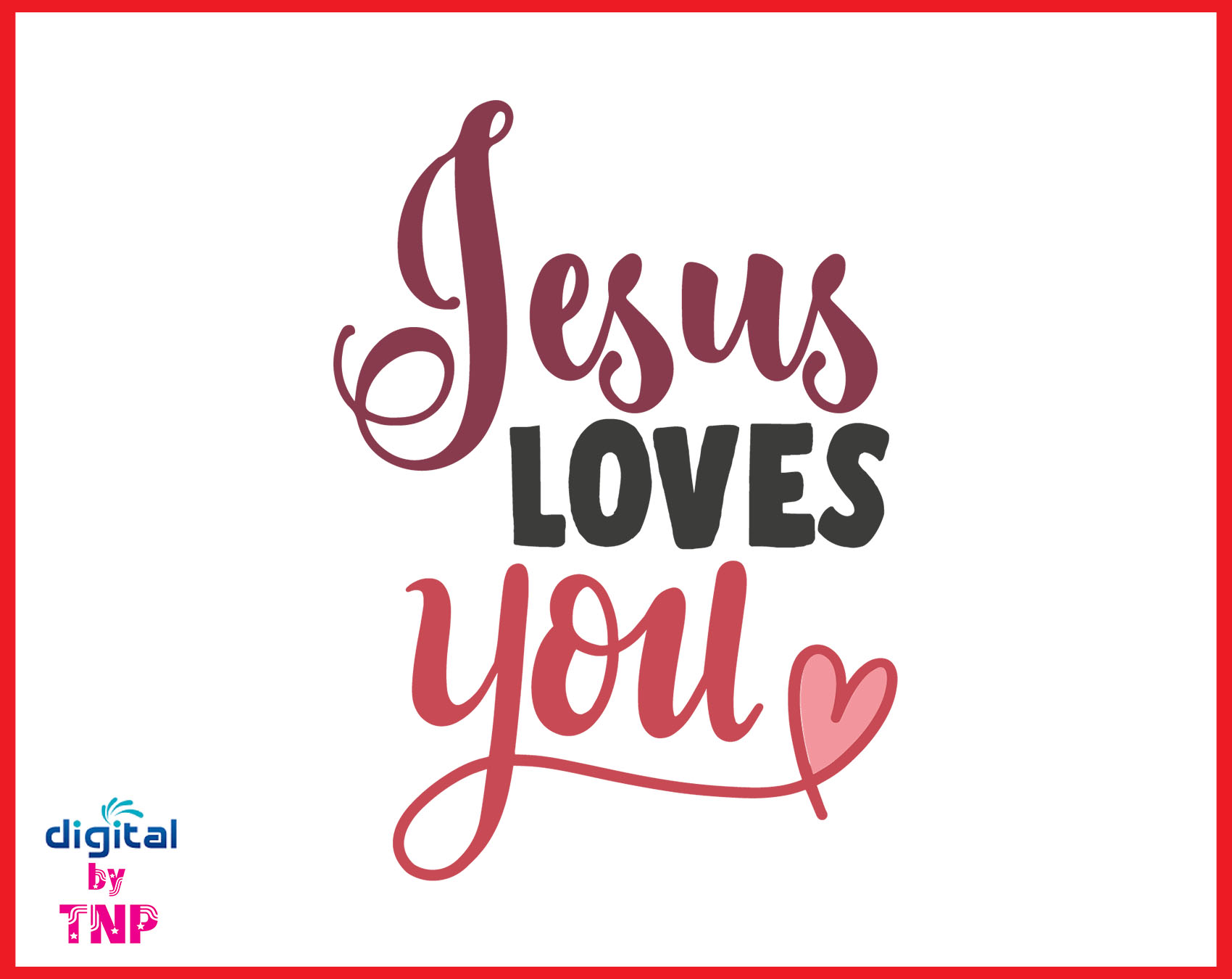 Download JESUS LOVES YOU SVG, Jesus SVG, Blessed Svg,Christian SvG ...