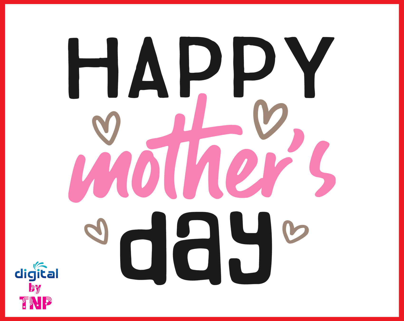 HAPPY MOTHERS DAY SVG, Mothers Day SVG, SVG cut files – Customer